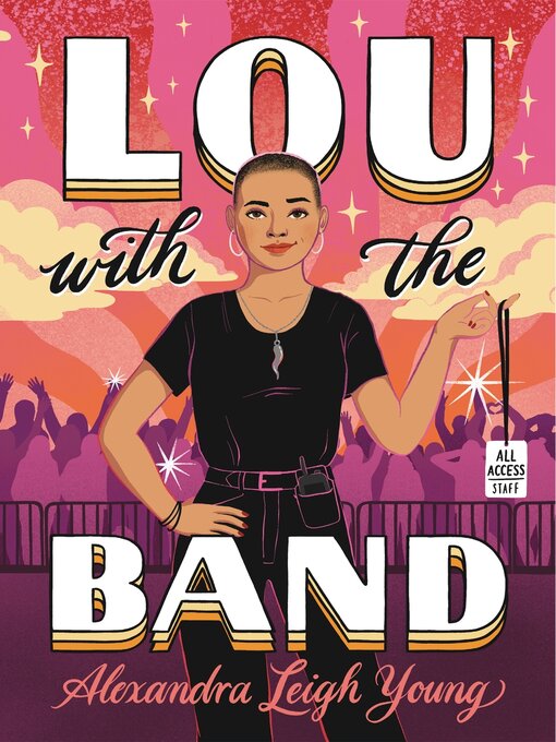 Title details for Lou with the Band by Alexandra Leigh Young - Available